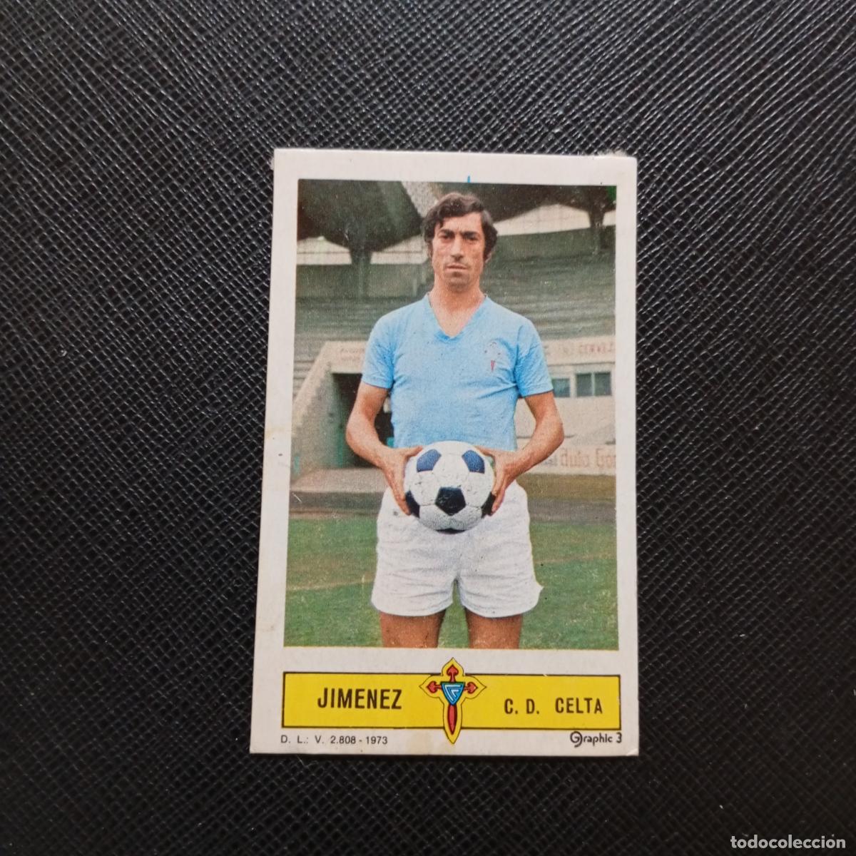 Football Stickers: JIMENEZ CELTA ESTE 1973 1974 CROMO FUTBOL LIGA 73 74 - DESPEGADO - A206 PG51