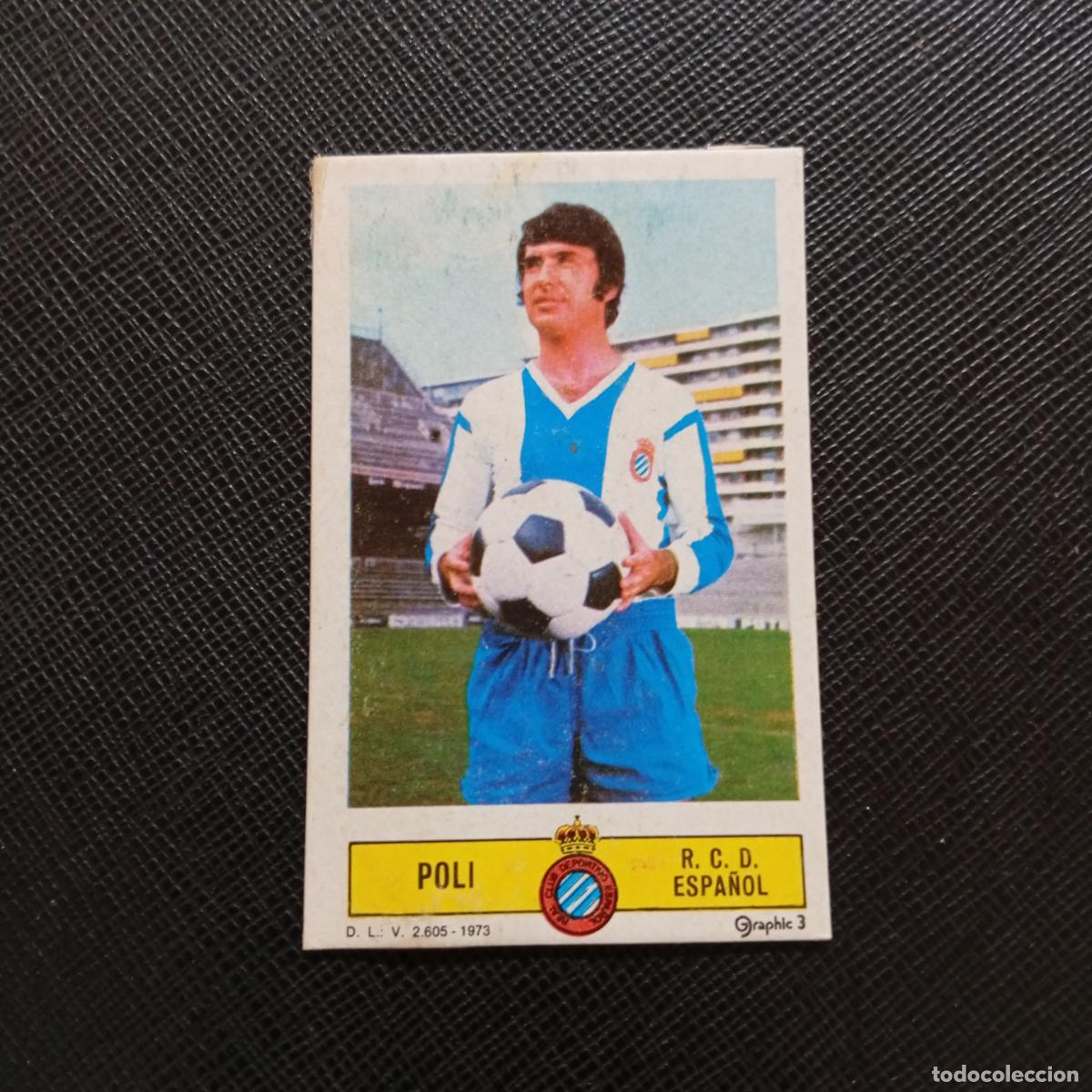 Cromos de f&uacute;tbol: POLI ESPA&Ntilde;OL ESTE 1973 1974 CROMO FUTBOL LIGA 73 74 - DESPEGADO - A206 PG53