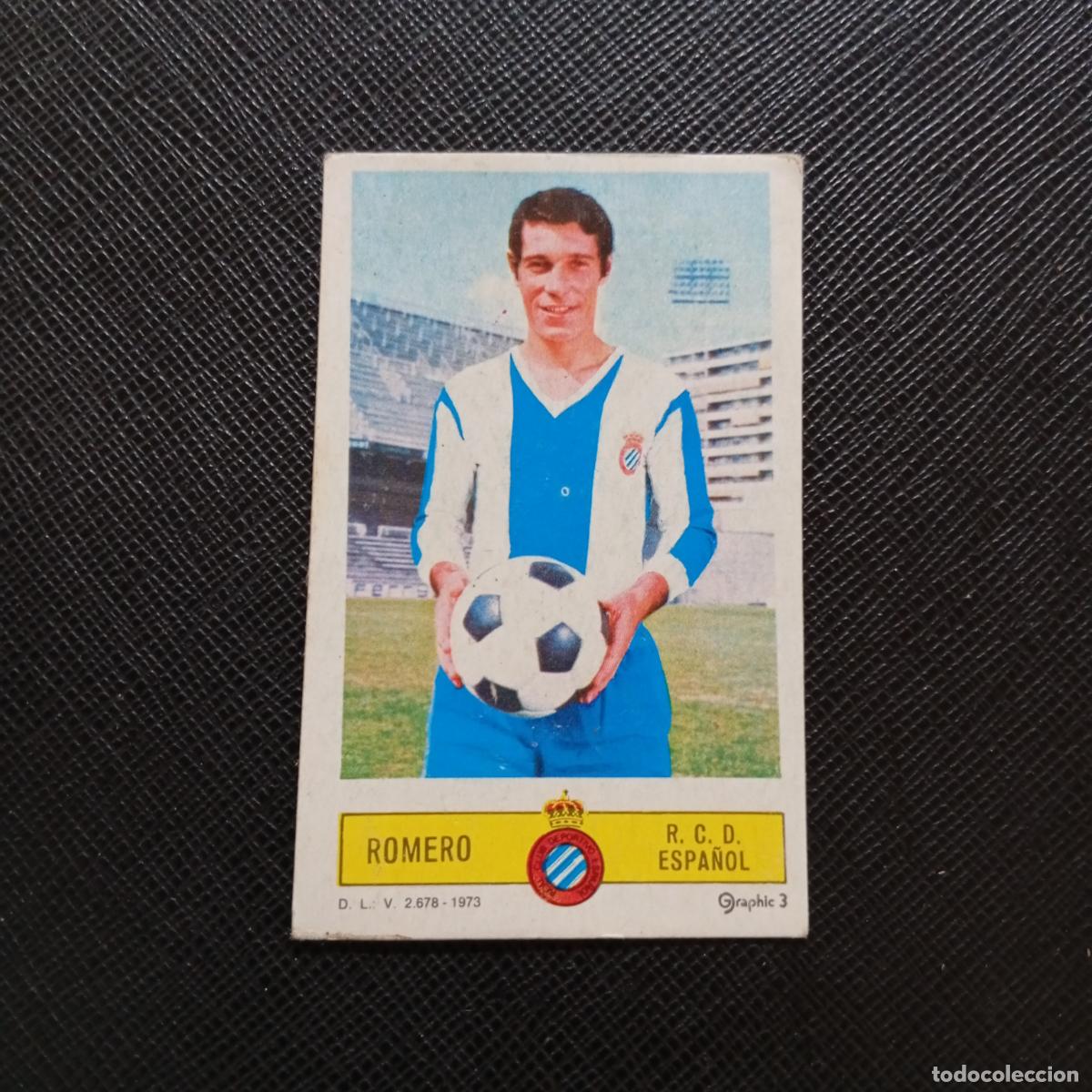 Cromos de f&uacute;tbol: ROMERO ESPA&Ntilde;OL ESTE 1973 1974 CROMO FUTBOL LIGA 73 74 - DESPEGADO - A206 PG53