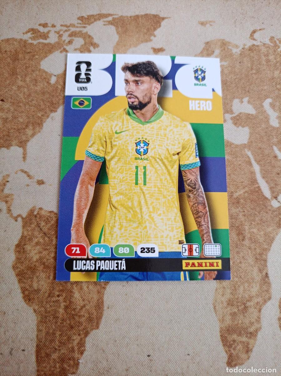 Cromos de f&uacute;tbol: U05 LUCAS PAQUET&Aacute; Adrenalyn WORLD cup 2026