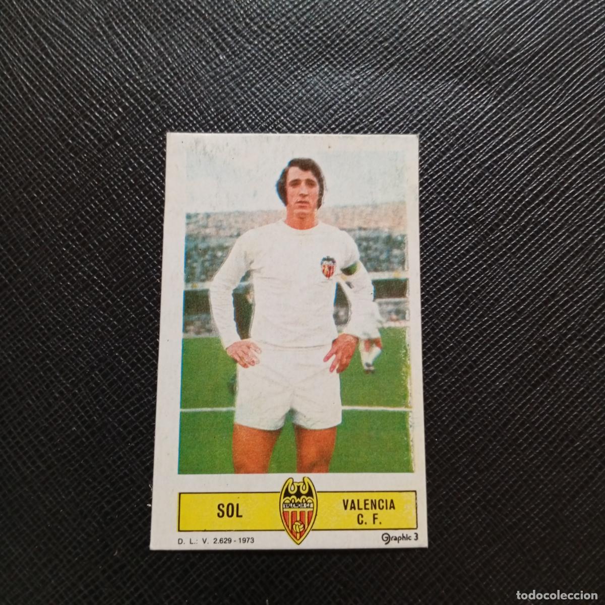 Fu&szlig;ball-Sticker: SOL VALENCIA ESTE 1973 1974 CROMO FUTBOL LIGA 73 74 - DESPEGADO - A206 PG68