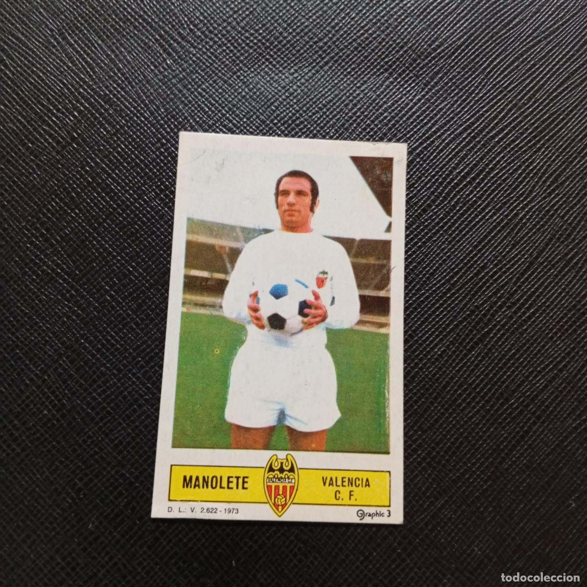 Cromos de f&uacute;tbol: MANOLETE VALENCIA ESTE 1973 1974 CROMO FUTBOL LIGA 73 74 - DESPEGADO - A205 PG1