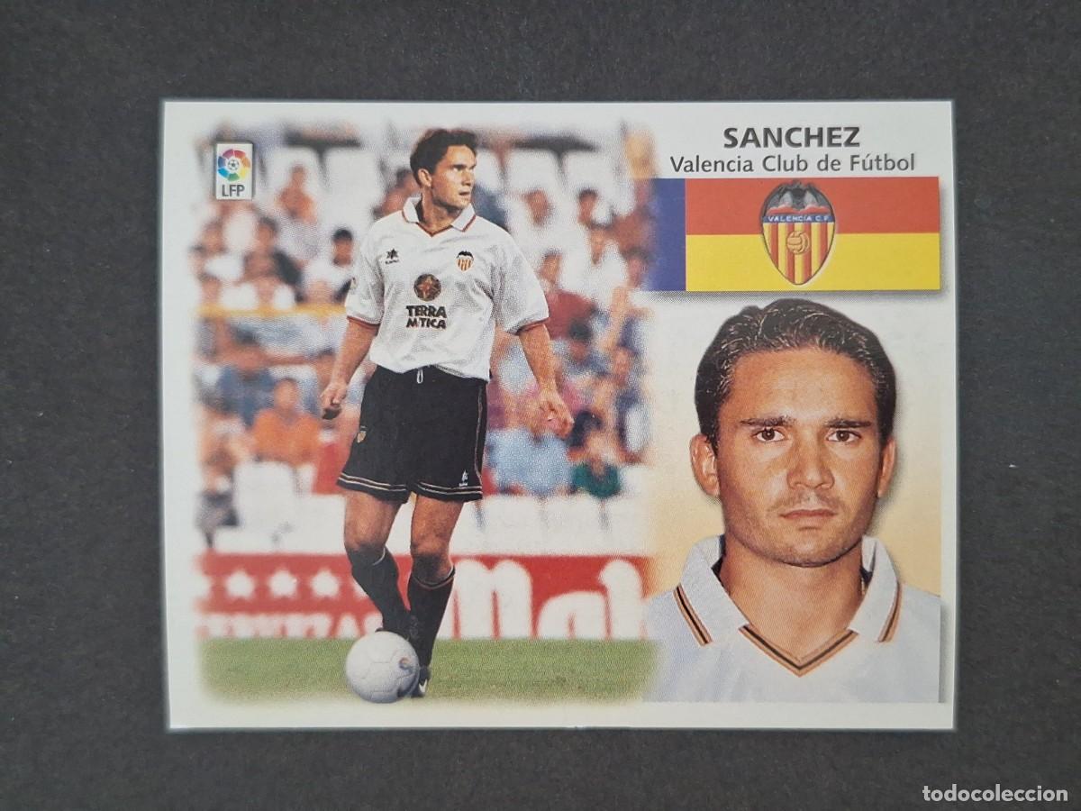 Cromos de f&uacute;tbol: L5 SANCHEZ VALENCIA C. F. LIGA ESTE 1999 2000 99 00 NUNCA PEGADO SIN PEGAR