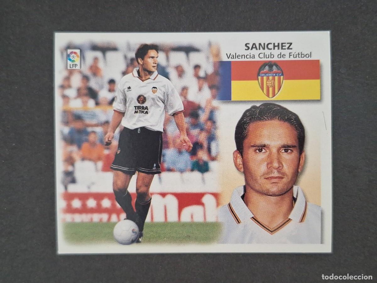 Cromos de f&uacute;tbol: L5 SANCHEZ VALENCIA C. F. LIGA ESTE 1999 2000 99 00 NUNCA PEGADO SIN PEGAR