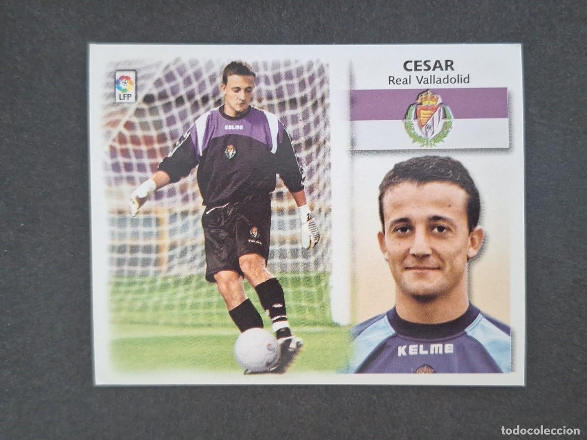 Cromos de f&uacute;tbol: L5 CESAR REAL VALLADOLID LIGA ESTE 1999 2000 99 00 NUNCA PEGADO SIN PEGAR