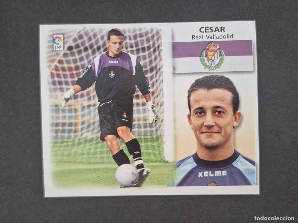 Cromos de f&uacute;tbol: L5 CESAR REAL VALLADOLID LIGA ESTE 1999 2000 99 00 NUNCA PEGADO SIN PEGAR
