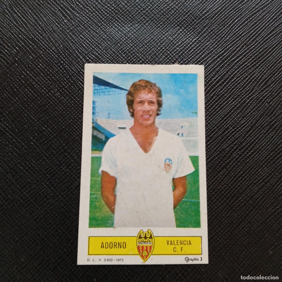 Cromos de f&uacute;tbol: ADORNO VALENCIA ESTE 1973 1974 CROMO FUTBOL LIGA 73 74 - DESPEGADO - A205 PG2