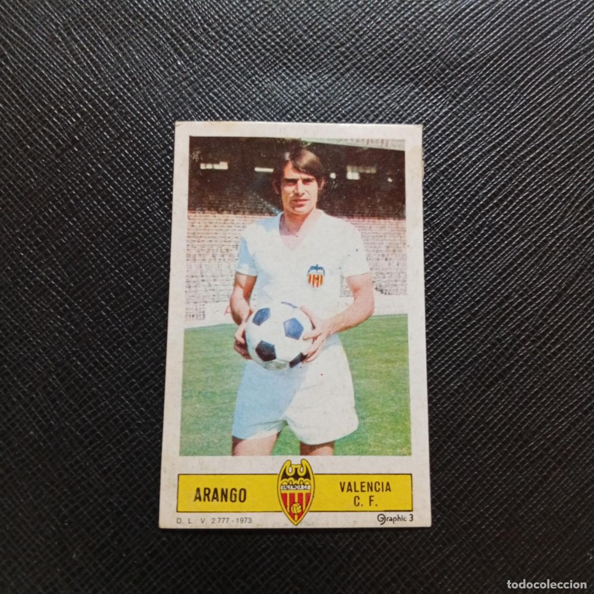 Cromos de f&uacute;tbol: ARANGO VALENCIA ESTE 1973 1974 CROMO FUTBOL LIGA 73 74 - DESPEGADO - A205 PG3