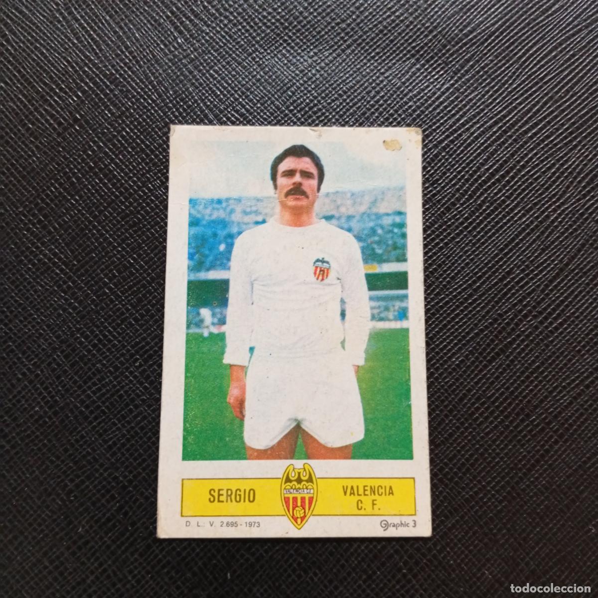 Cromos de f&uacute;tbol: SERGIO VALENCIA ESTE 1973 1974 CROMO FUTBOL LIGA 73 74 - DESPEGADO - A205 PG3