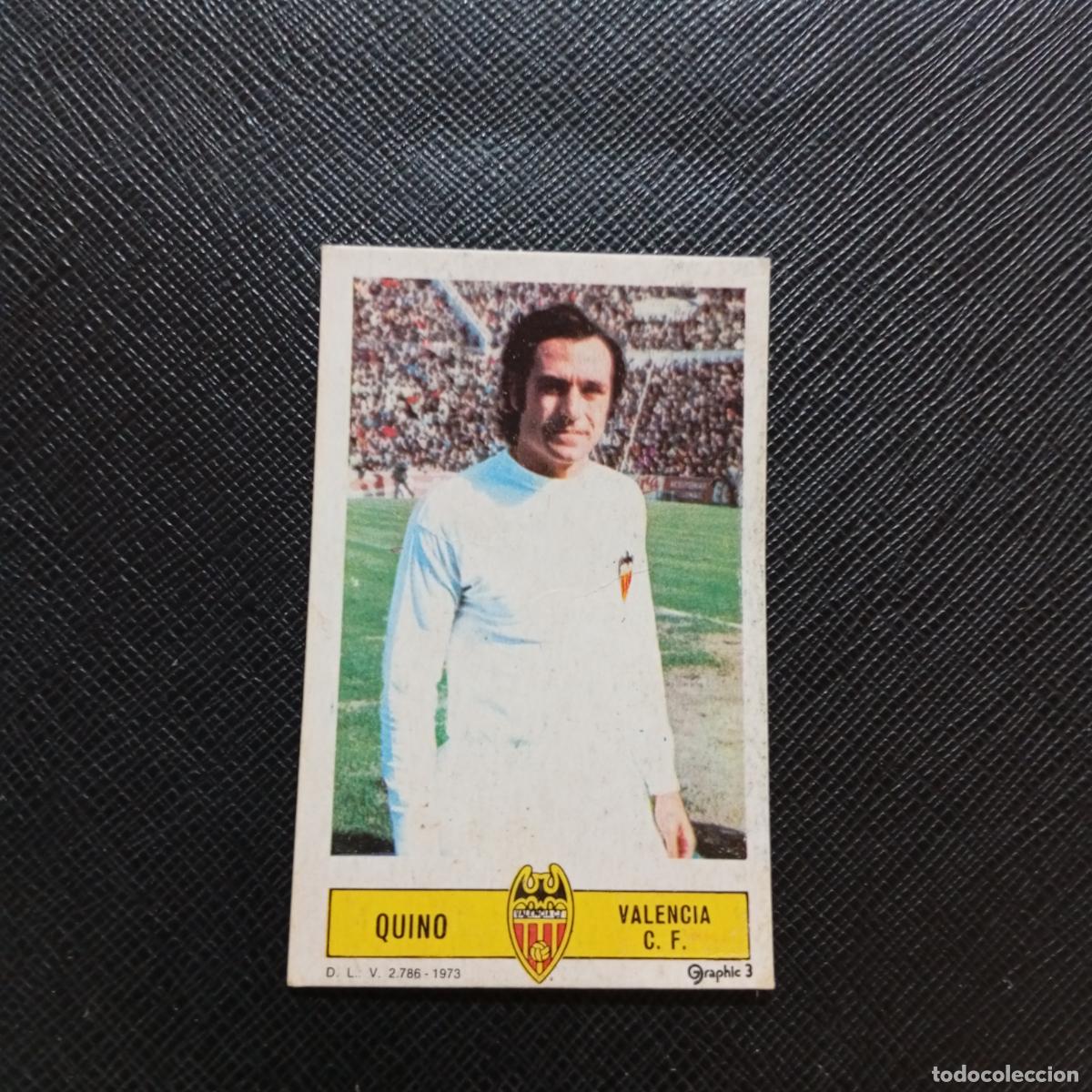 Football Stickers: QUINO VALENCIA ESTE 1973 1974 CROMO FUTBOL LIGA 73 74 - DESPEGADO - A205 PG4