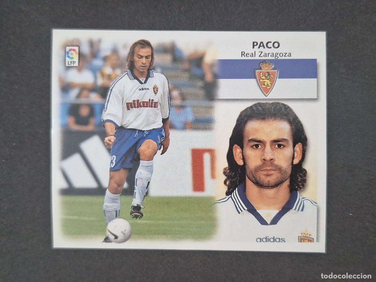 Cromos de f&uacute;tbol: L5 PACO REAL ZARAGOZA LIGA ESTE 1999 2000 99 00 NUNCA PEGADO SIN PEGAR