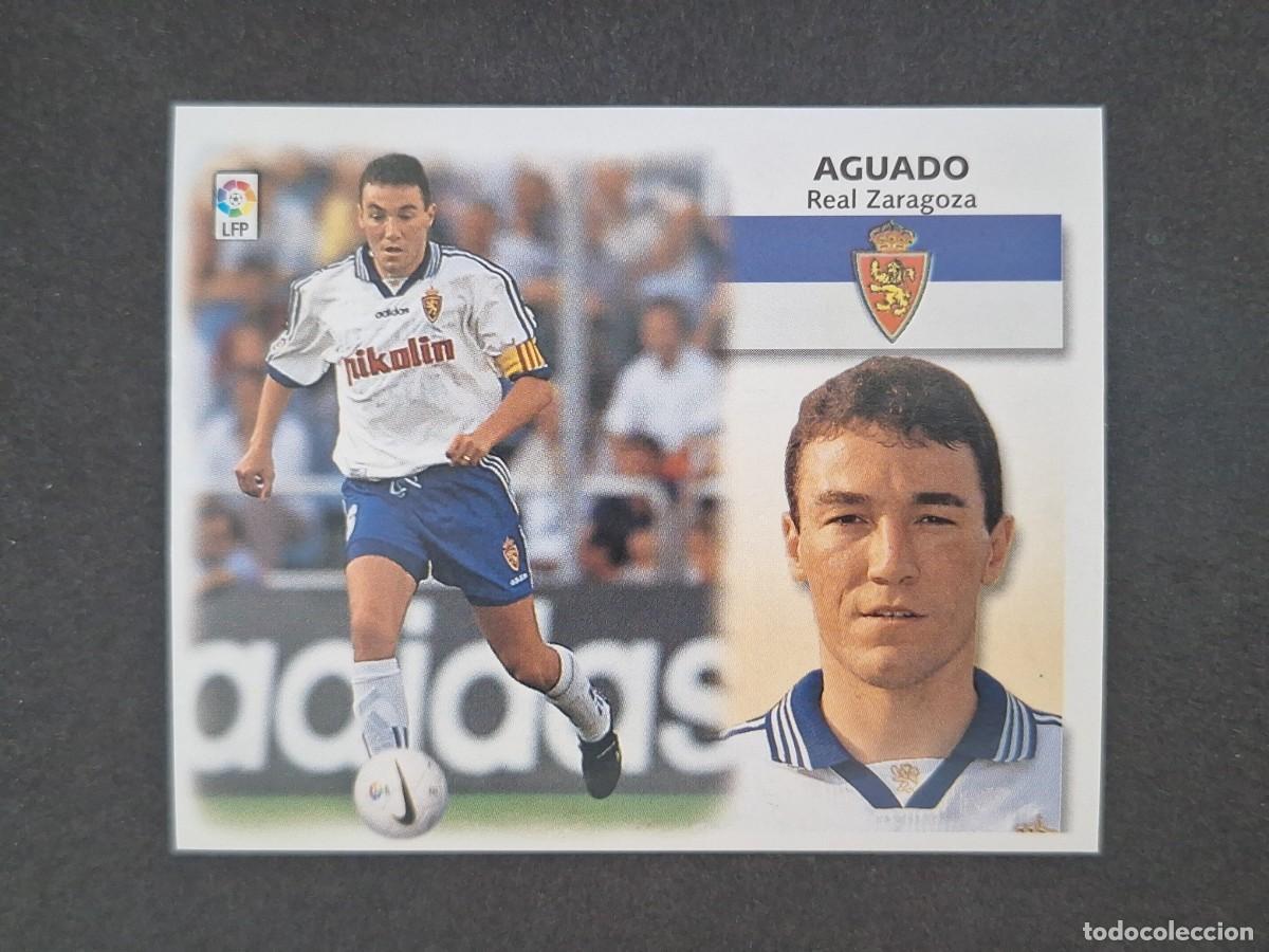 Cromos de f&uacute;tbol: L5 AGUADO REAL ZARAGOZA LIGA ESTE 1999 2000 99 00 NUNCA PEGADO SIN PEGAR