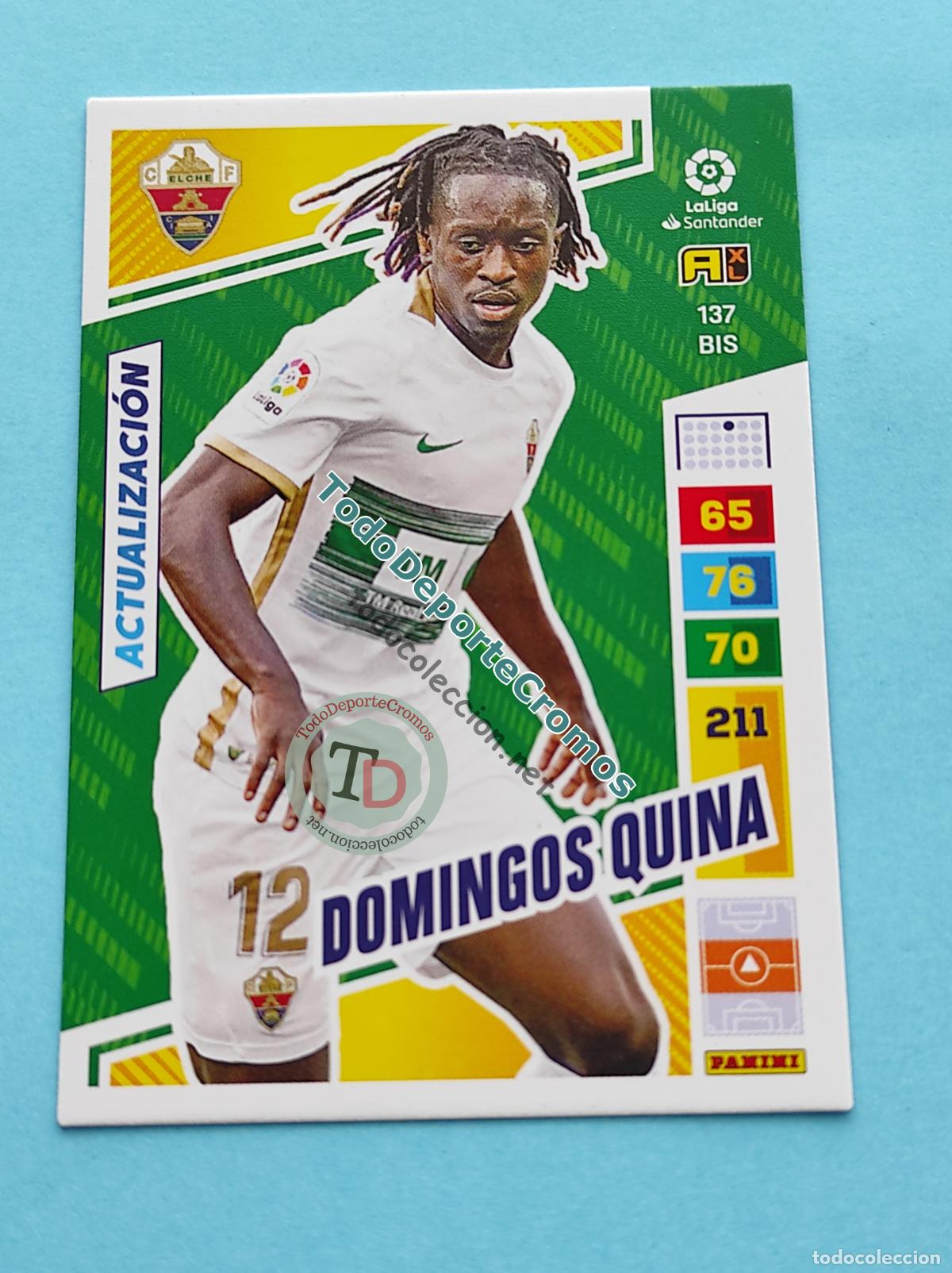 Cromos de f&uacute;tbol: 137 BIS DOMINGOS QUINA ACTUALIZACI&Oacute;N POCKET BOX ELCHE FC ADRENALYN XL 22 23 PANINI 2022/2023 AL2223