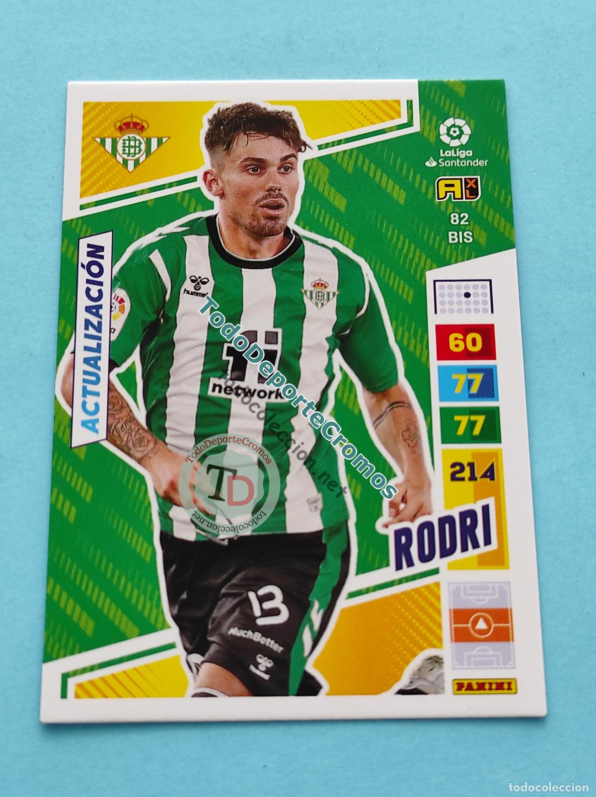 Cromos de f&uacute;tbol: 82 BIS RODRI (ACTUALIZACI&Oacute;N POCKET BOX) REAL BETIS ADRENALYN XL 22 23 PANINI 2022/2023 AL2223