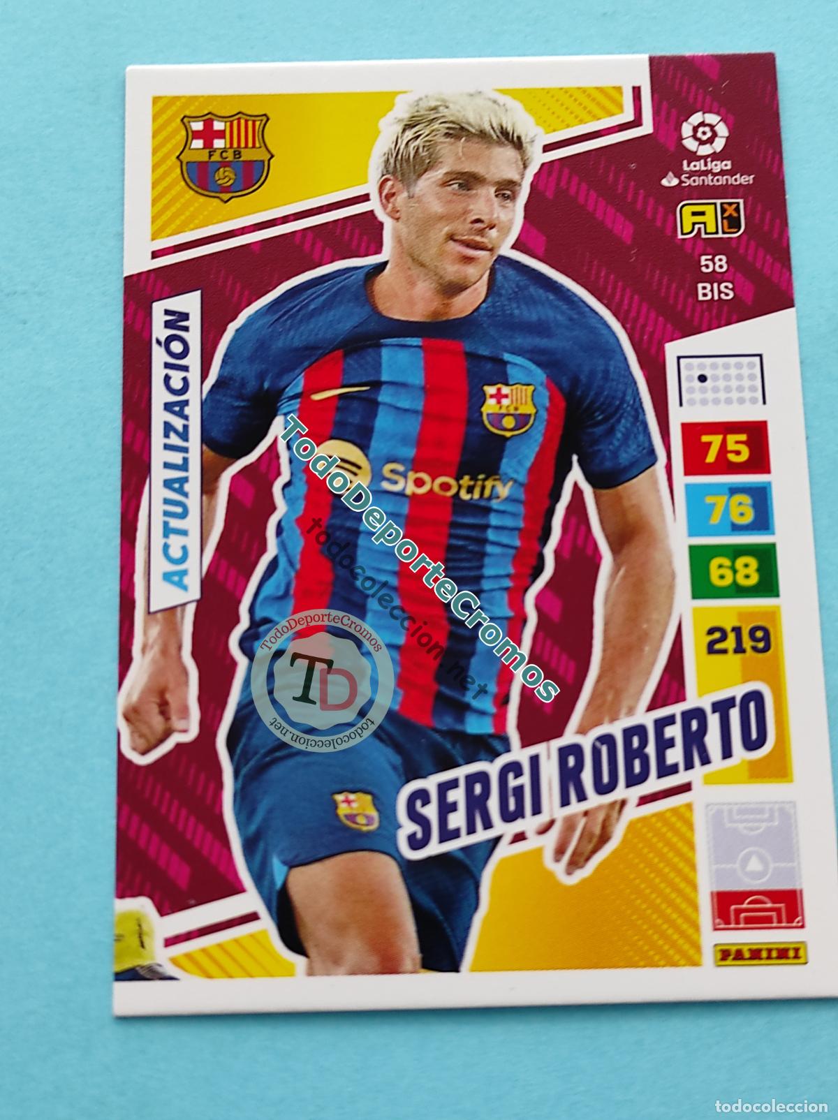 Cromos de f&uacute;tbol: 58 BIS SERGI ROBERTO (ACTUALIZACI&Oacute;N POCKET BOX) FC BARCELONA ADRENALYN XL 22 23 PANINI 2022/2023