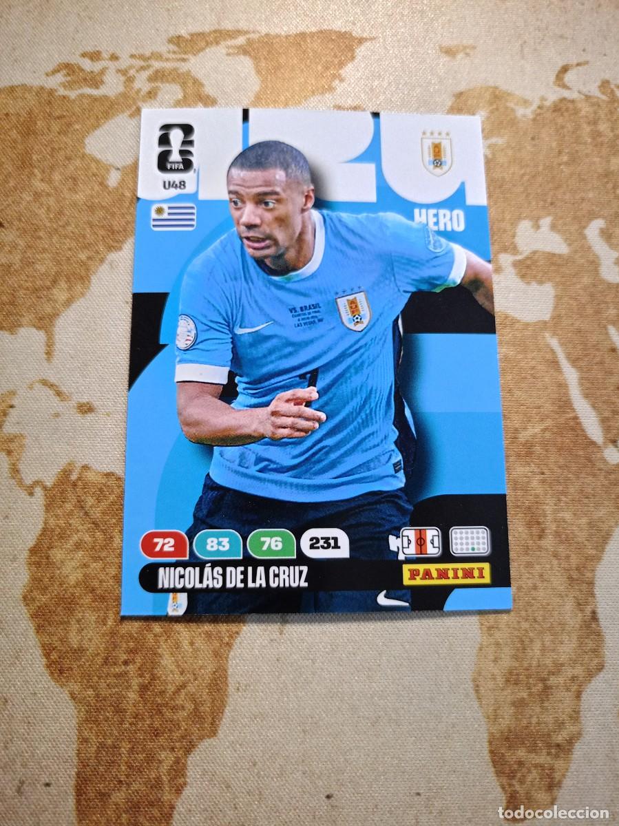 Cromos de f&uacute;tbol: U48 NICOL&Aacute;S DE LA CRUZ Adrenalyn WORLD cup 2026