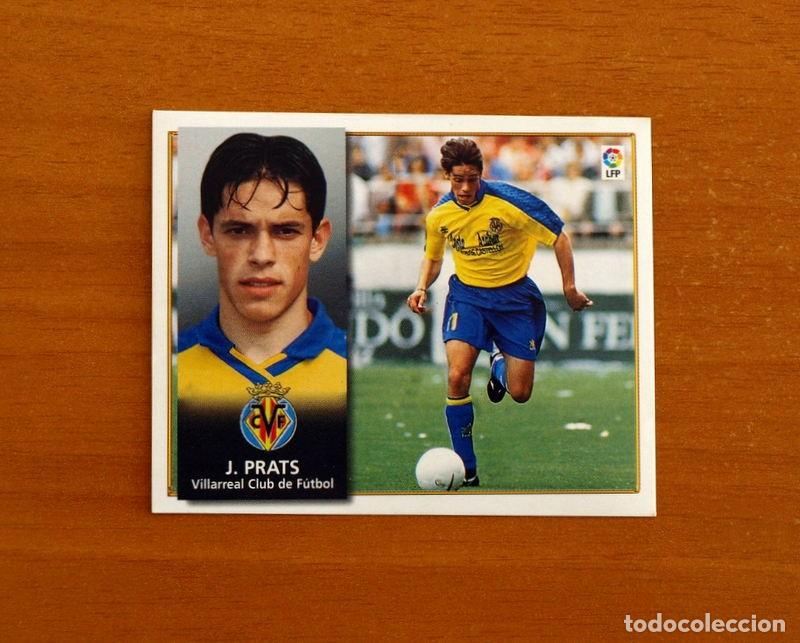 Cromos de f&uacute;tbol: Villarreal - Javi Prats - Ediciones Este Liga 1998-1999, 98-99 - Nunca pegado