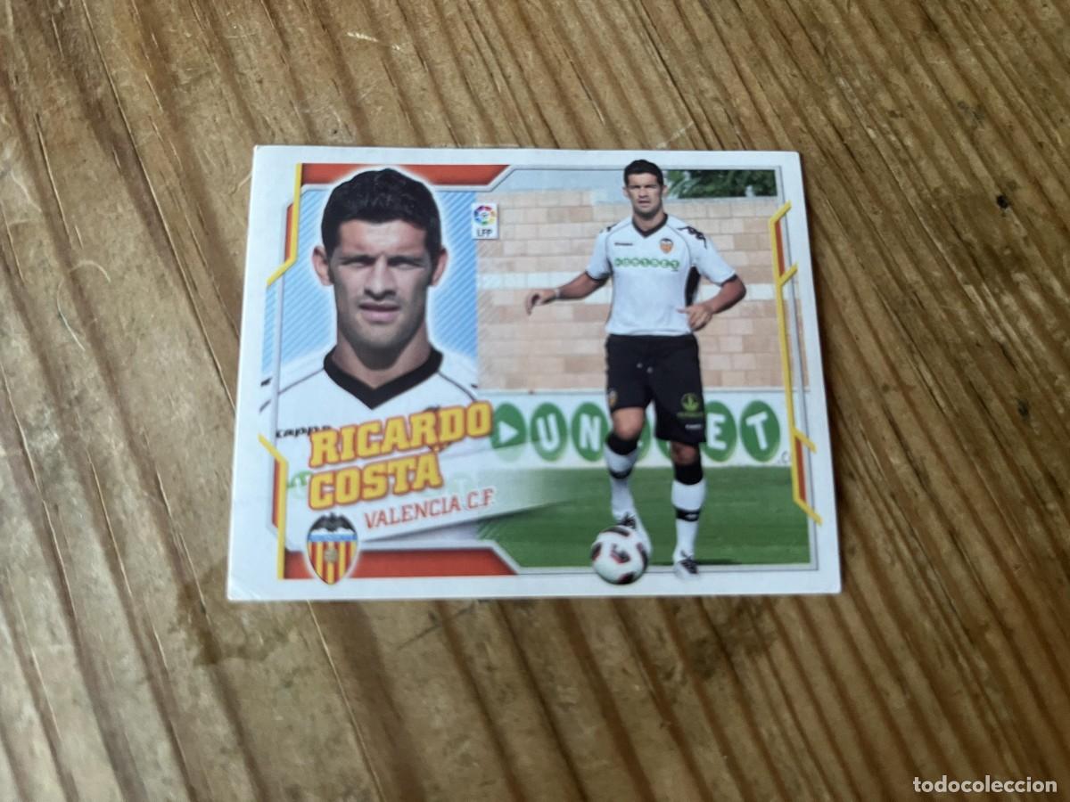 Cromos de f&uacute;tbol: CROMO SIN PEGAR NUNCA PEGADO LIGA ESTE 10 11 2010 2011 COLOCA # 6B RICARDO COSTA VALENCIA
