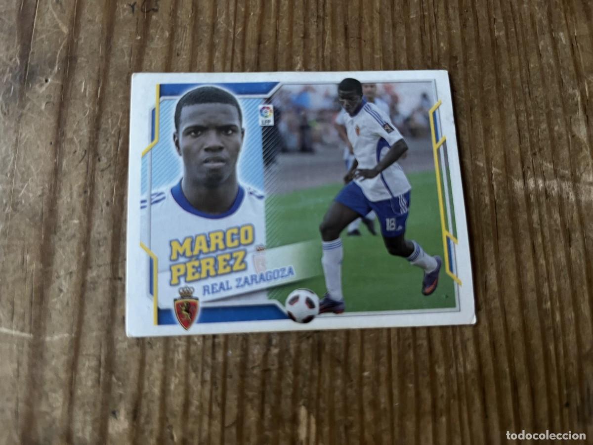 Cromos de f&uacute;tbol: CROMO SIN PEGAR NUNCA PEGADO LIGA ESTE 10 11 2010 2011 COLOCA # 16B MARCO PEREZ ZARAGOZA