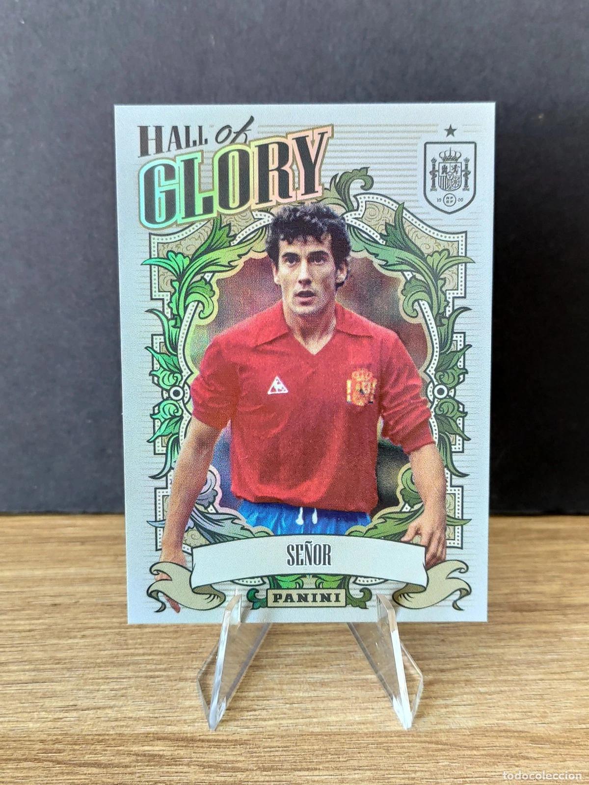 Cromos de f&uacute;tbol: Carta Juan Se&ntilde;or #HG17 Hall of Glory Panini Tributo Selecci&oacute;n Espa&ntilde;ola 2010-2026