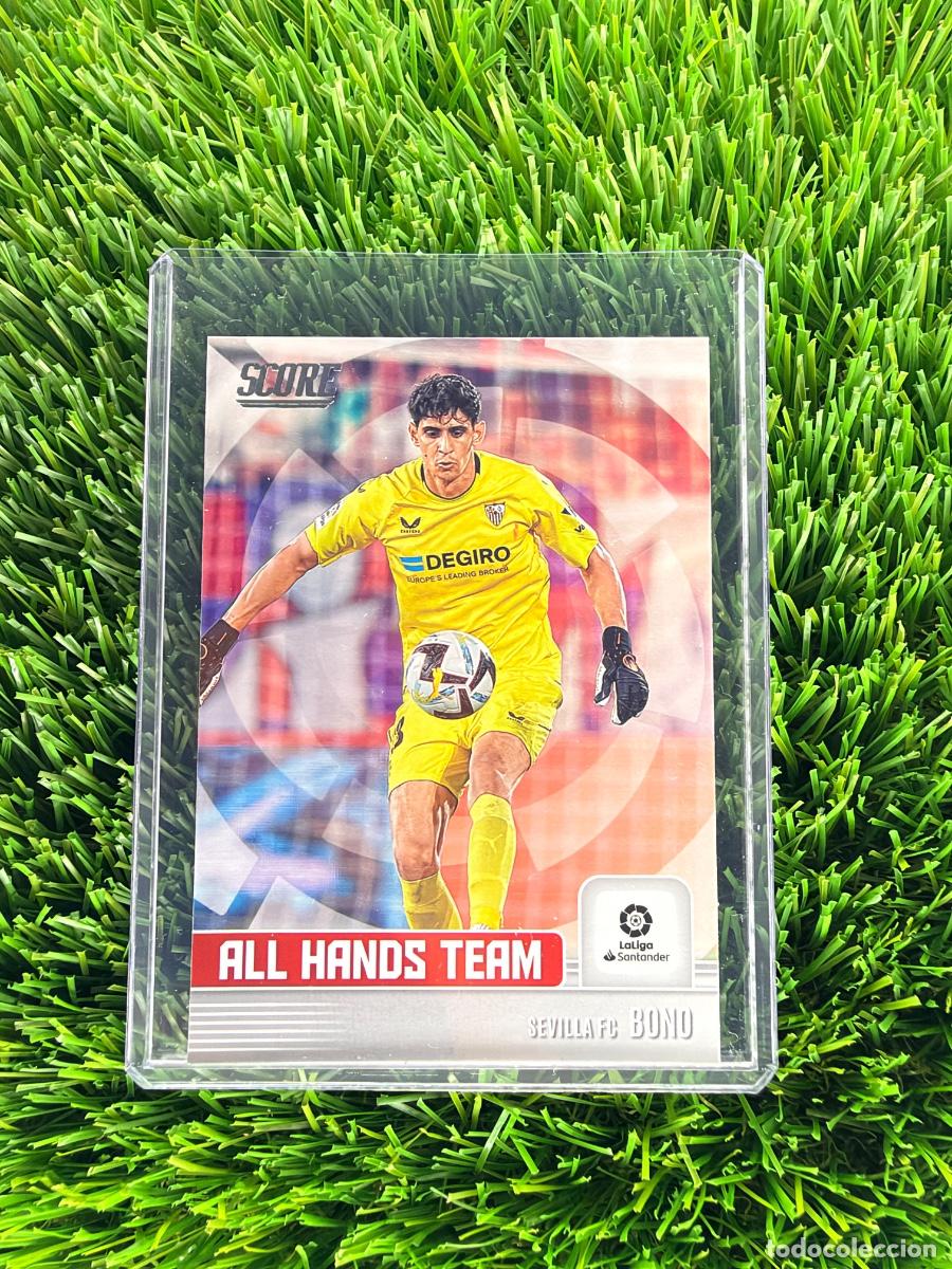 Cromos de f&uacute;tbol: N&ordm; 9 Yassine Bounou All Hands Team Sevilla FC Panini Score La Liga 22 23