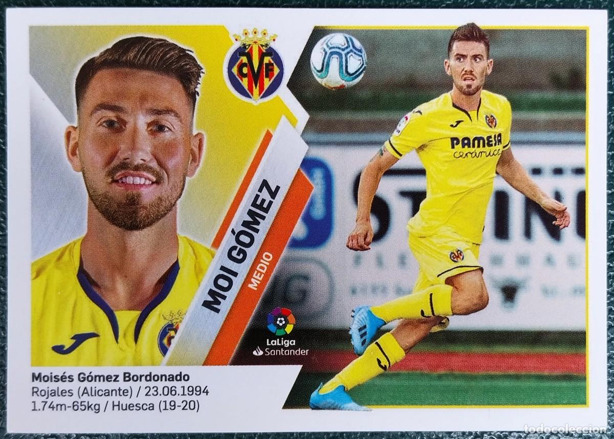 Cromos de f&uacute;tbol: 11B / 11 B MOI GOMEZ VILLARREAL CF CROMOS ALBUM EDICIONES ESTE 2019 2020 19 20