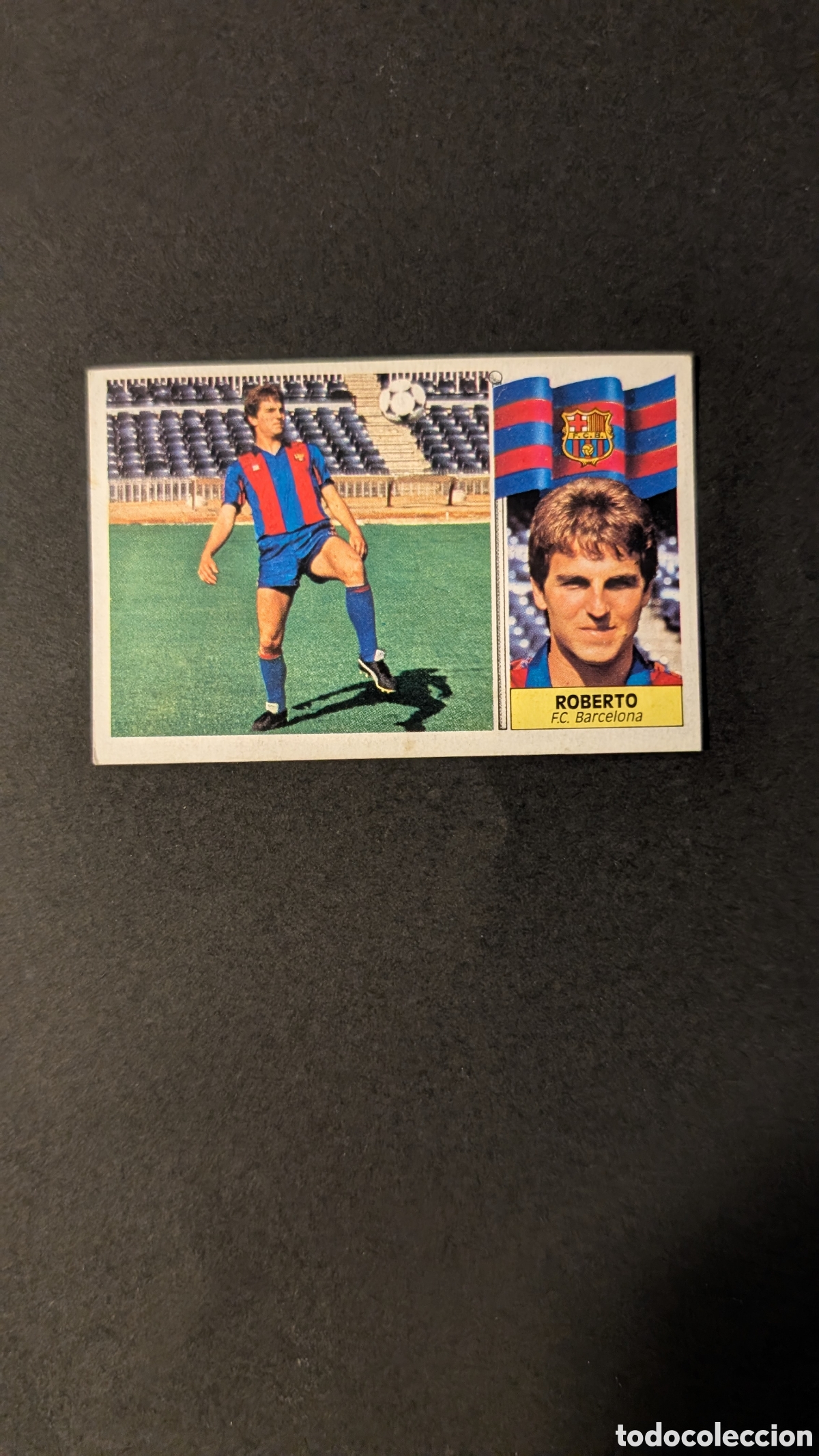 Fu&szlig;ball-Sticker: L1 ROBERTO BARCELONA FICHAJE 4 LIGA ESTE 1986/87 86 87 DESPEGADO