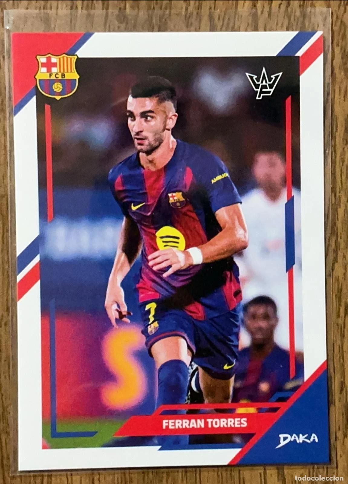Cromos de f&uacute;tbol: Ferran Torres Carta Base #3-B - Daka 2025/2026 FC Barcelona