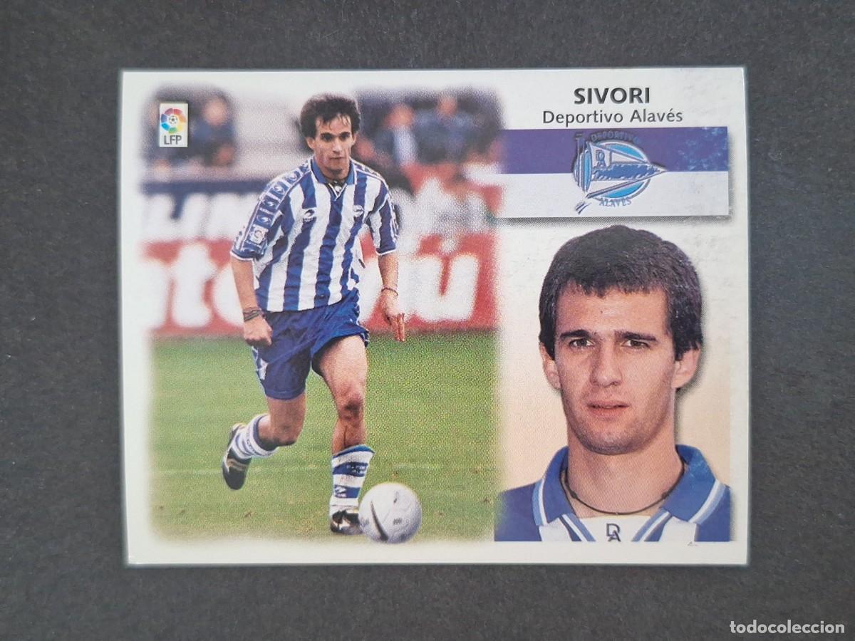 Cromos de f&uacute;tbol: L5 SIVORI DEPORTIVO ALAVES LIGA ESTE 1999 2000 99 00 NUNCA PEGADO SIN PEGAR