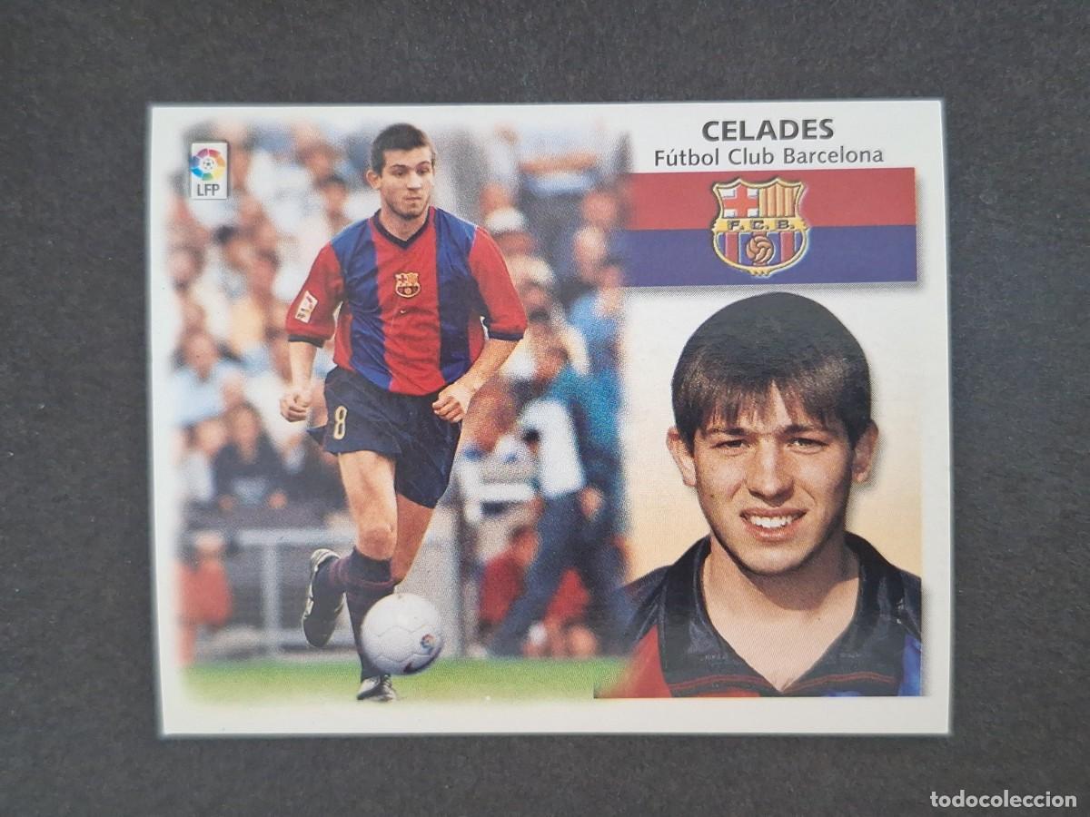 Figurine di Calcio: L5 CELADES F. C. BARCELONA LIGA ESTE 1999 2000 99 00 NUNCA PEGADO SIN PEGAR