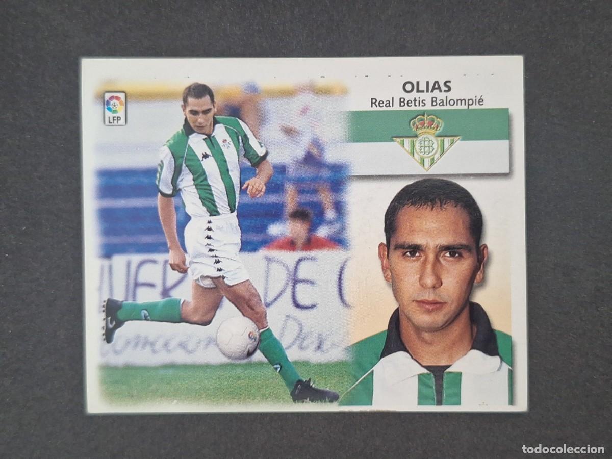 Cromos de f&uacute;tbol: L5 OLIAS REAL BETIS BALOMPIE LIGA ESTE 1999 2000 99 00 NUNCA PEGADO SIN PEGAR
