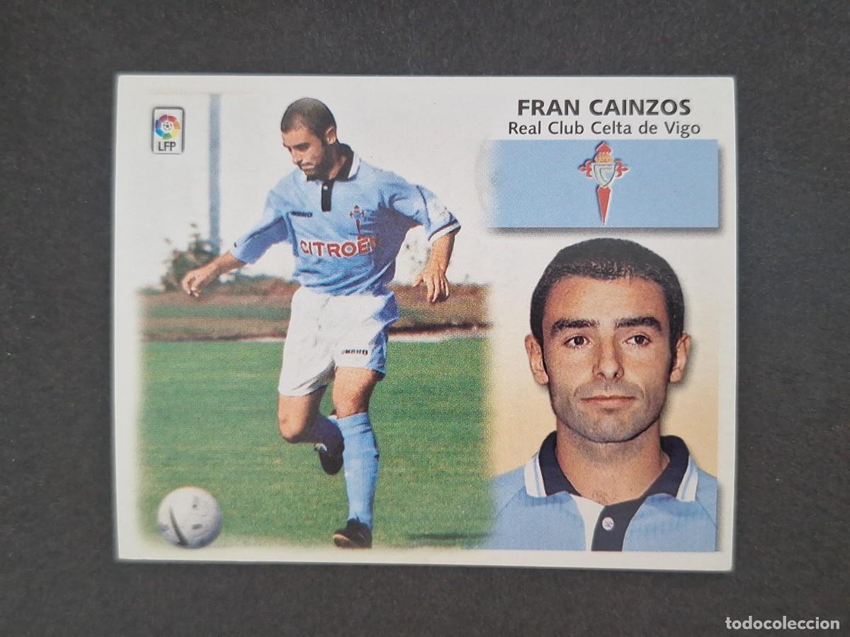 Fu&szlig;ball-Sticker: L5 FRAN CAINZOS CELTA DE VIGO LIGA ESTE 1999 2000 99 00 NUNCA PEGADO SIN PEGAR