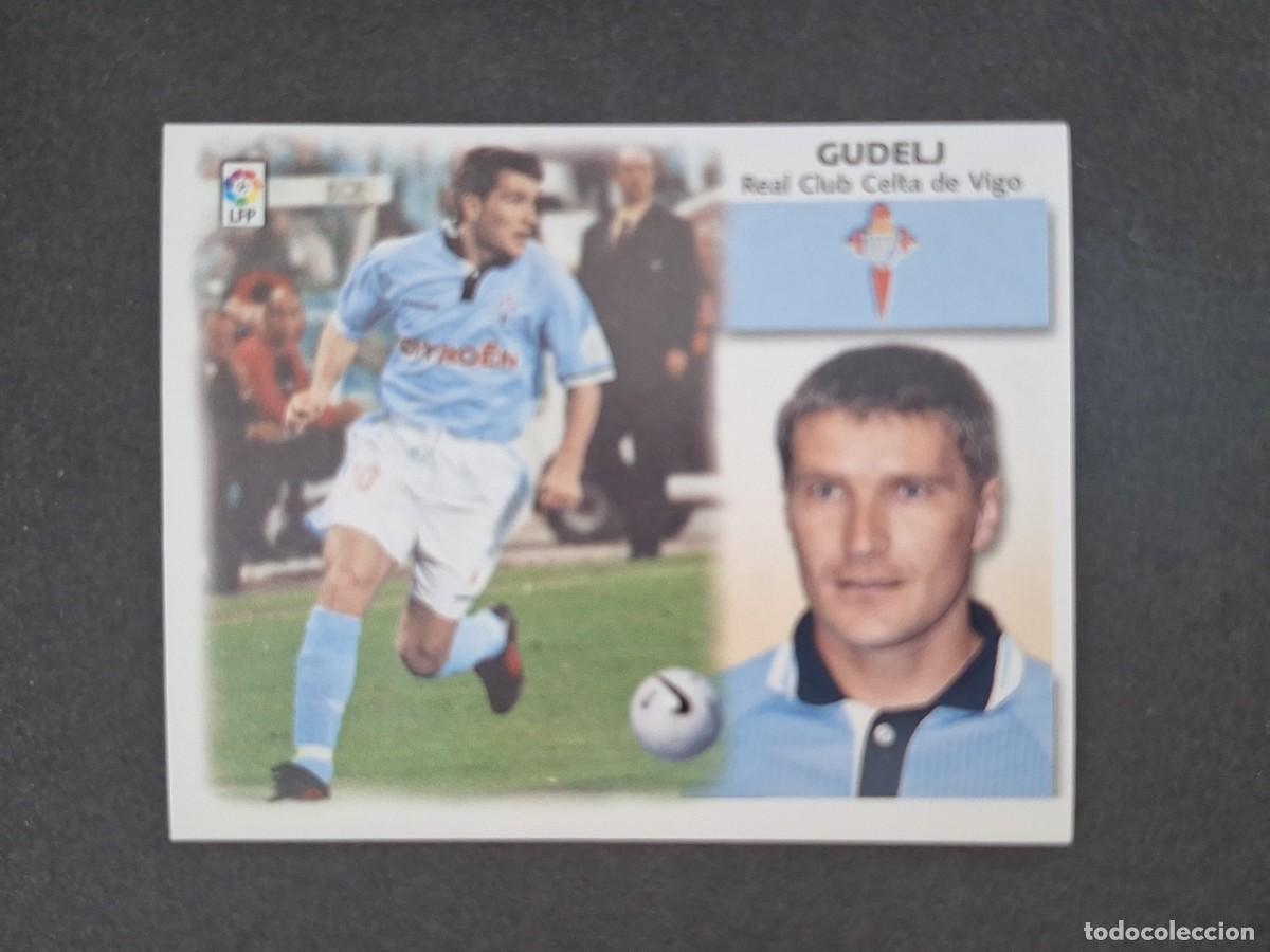 Fu&szlig;ball-Sticker: L5 GUDELJ CELTA DE VIGO LIGA ESTE 1999 2000 99 00 NUNCA PEGADO SIN PEGAR