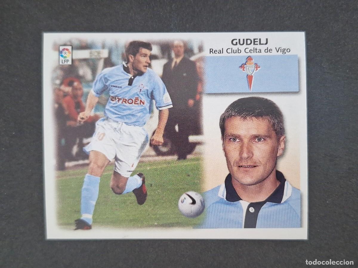Fu&szlig;ball-Sticker: L5 GUDELJ CELTA DE VIGO LIGA ESTE 1999 2000 99 00 NUNCA PEGADO SIN PEGAR