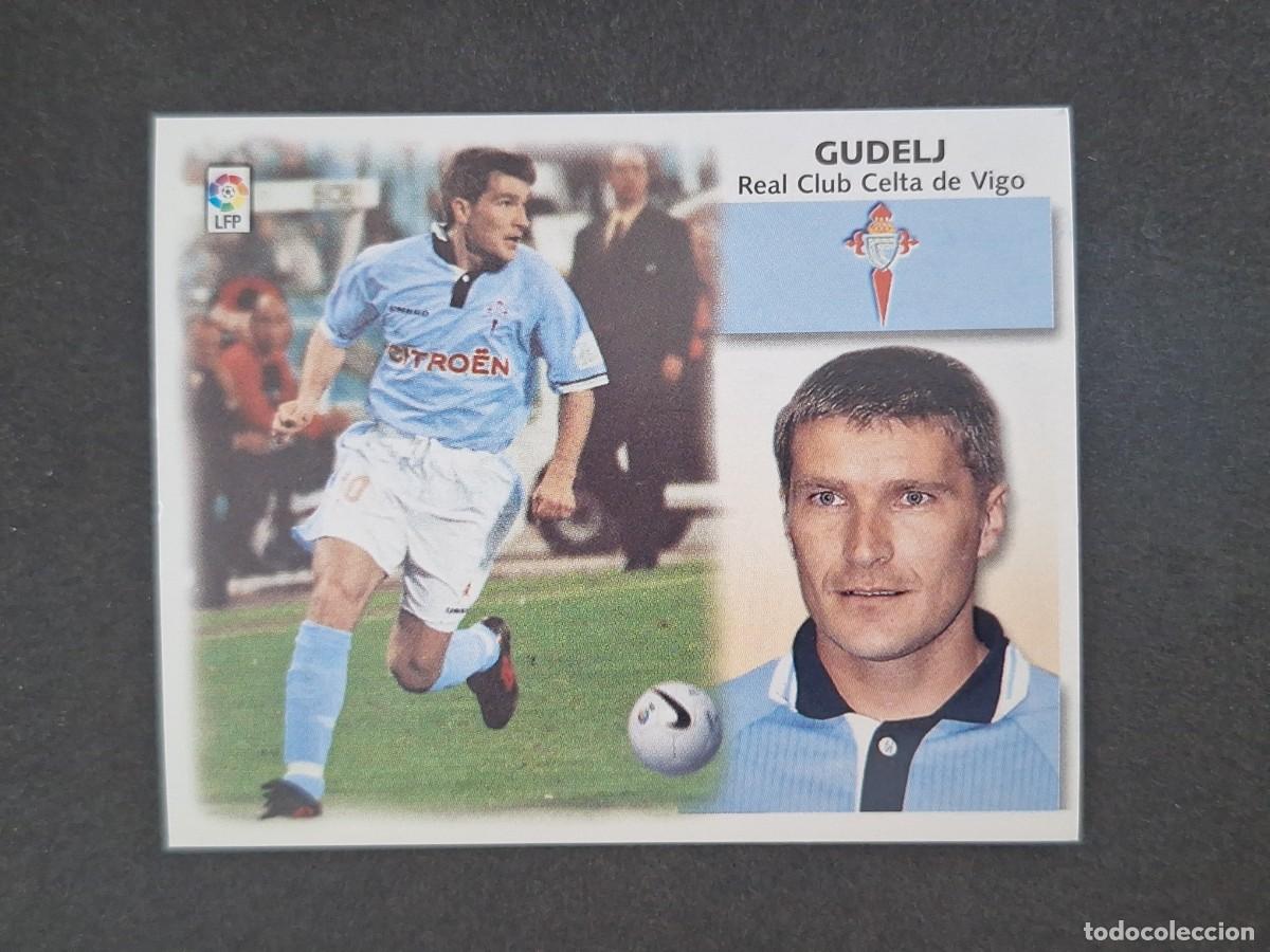 Fu&szlig;ball-Sticker: L5 GUDELJ CELTA DE VIGO LIGA ESTE 1999 2000 99 00 NUNCA PEGADO SIN PEGAR