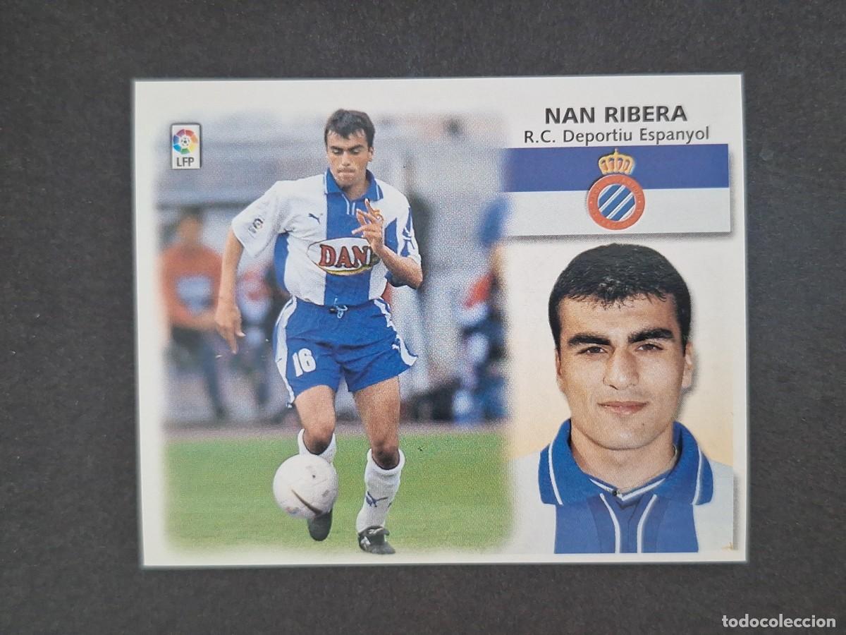 Cromos de Futebol: L5 NAN RIBERA R. C. D. ESPA&Ntilde;OL LIGA ESTE 1999 2000 99 00 NUNCA PEGADO SIN PEGAR