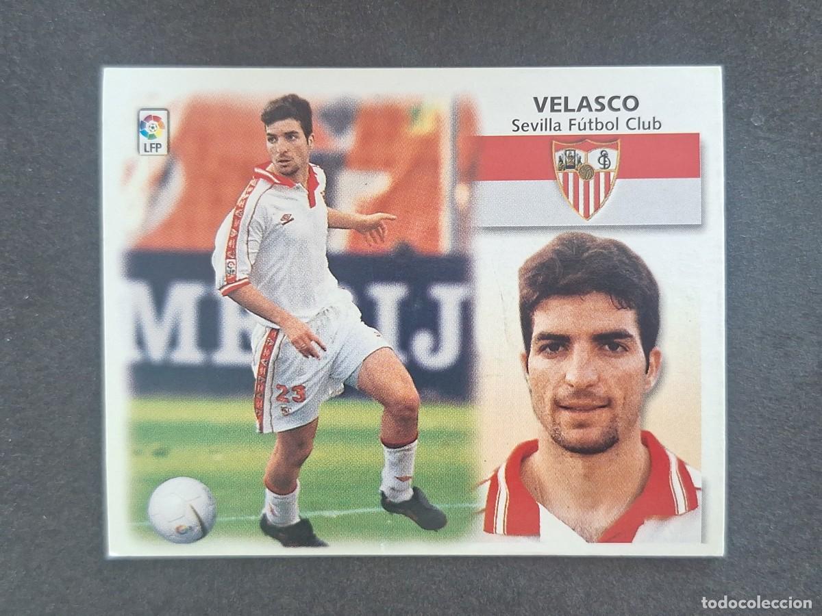 Cromos de f&uacute;tbol: L5 VELASCO SEVILLA F. C. LIGA ESTE 1999 2000 99 00 NUNCA PEGADO SIN PEGAR