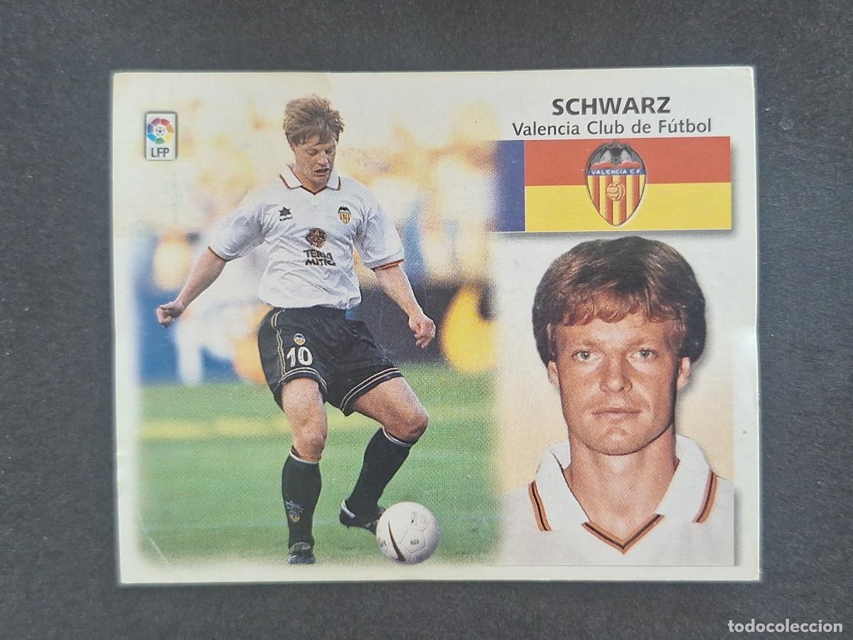 Cromos de f&uacute;tbol: L5 SCHWARZ VALENCIA C. F. LIGA ESTE 1999 2000 99 00 NUNCA PEGADO SIN PEGAR