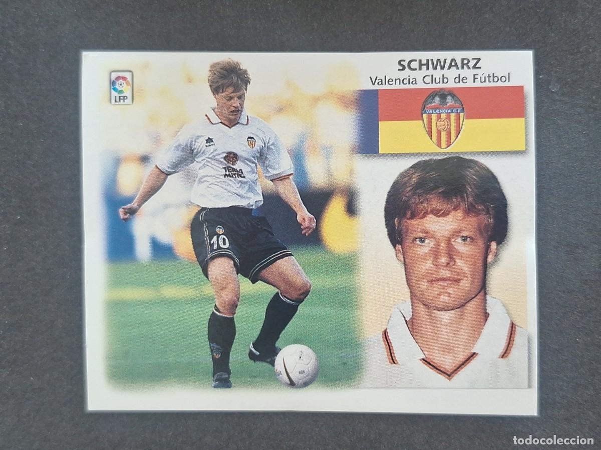 Cromos de f&uacute;tbol: L5 SCHWARZ VALENCIA C. F. LIGA ESTE 1999 2000 99 00 NUNCA PEGADO SIN PEGAR