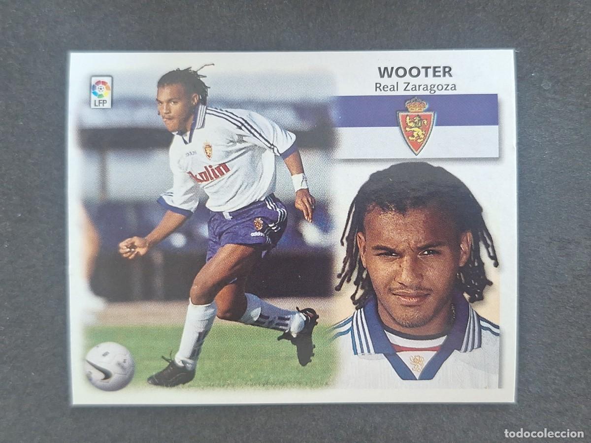 Cromos de f&uacute;tbol: L5 WOOTER REAL ZARAGOZA LIGA ESTE 1999 2000 99 00 NUNCA PEGADO SIN PEGAR