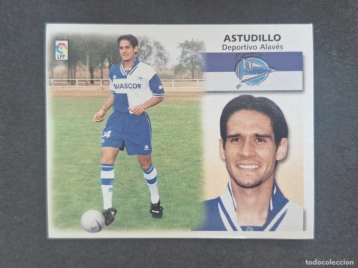 Cromos de f&uacute;tbol: L5 ASTUDILLO DEPORTIVO ALAVES COLOCA LIGA ESTE 1999 2000 99 00 NUNCA PEGADO SIN PEGAR