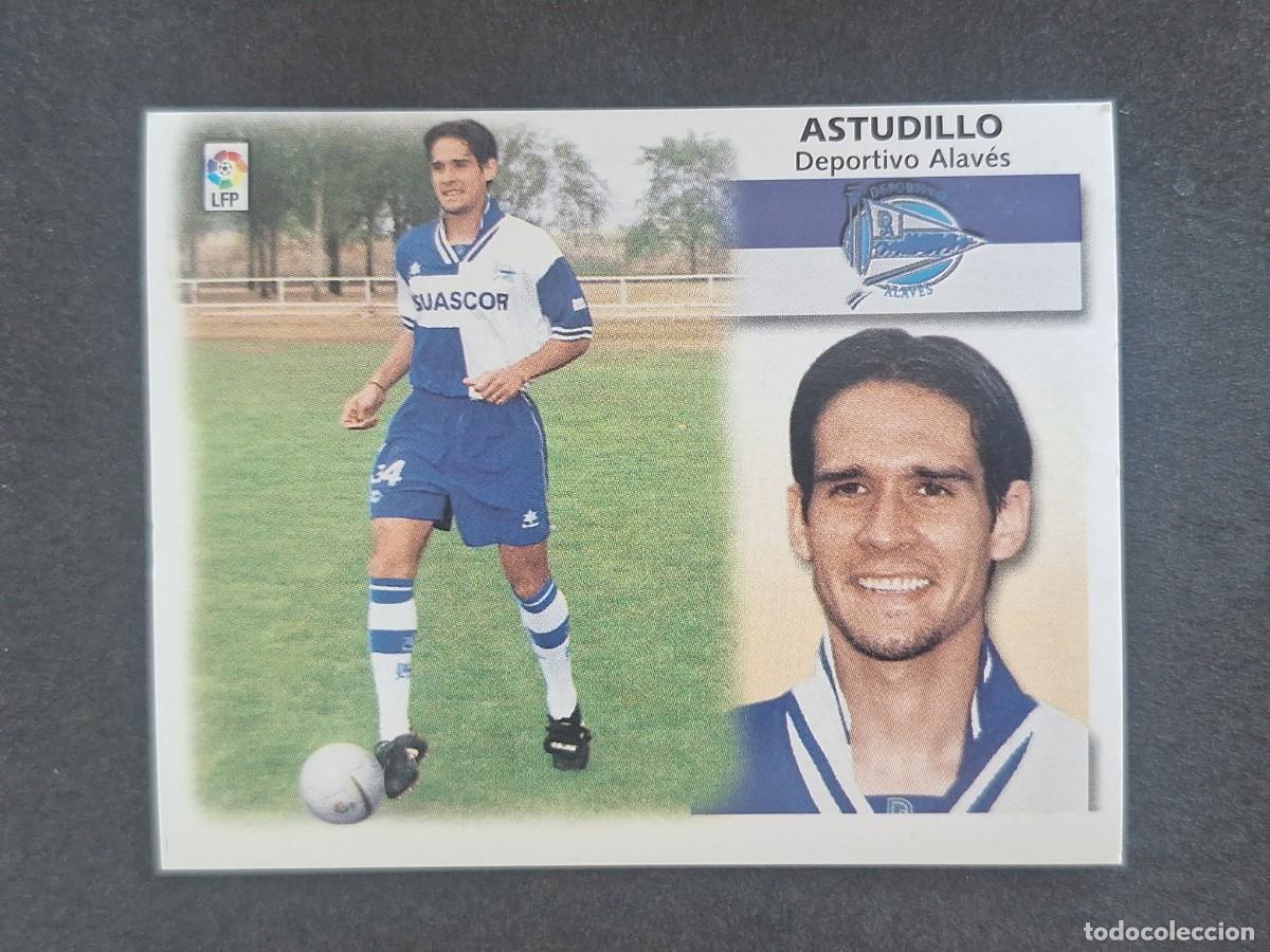 Cromos de f&uacute;tbol: L5 ASTUDILLO DEPORTIVO ALAVES COLOCA LIGA ESTE 1999 2000 99 00 NUNCA PEGADO SIN PEGAR