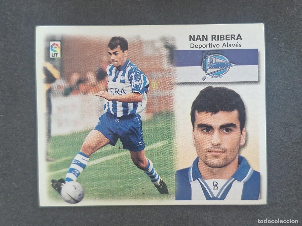 Cromos de f&uacute;tbol: L5 NAN RIBERA DEPORTIVO ALAVES COLOCA LIGA ESTE 1999 2000 99 00 NUNCA PEGADO SIN PEGAR