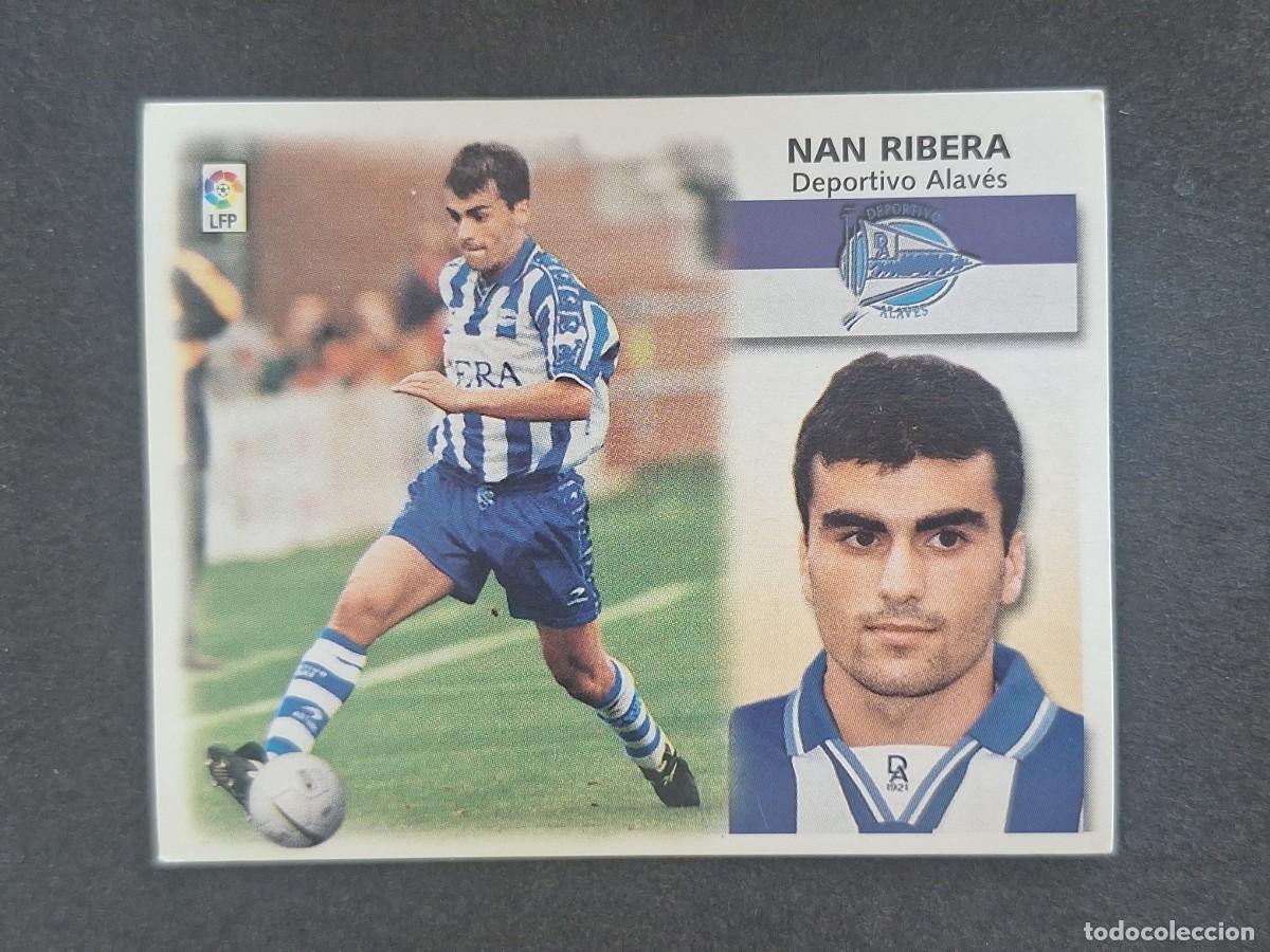 Cromos de f&uacute;tbol: L5 NAN RIBERA DEPORTIVO ALAVES COLOCA LIGA ESTE 1999 2000 99 00 NUNCA PEGADO SIN PEGAR