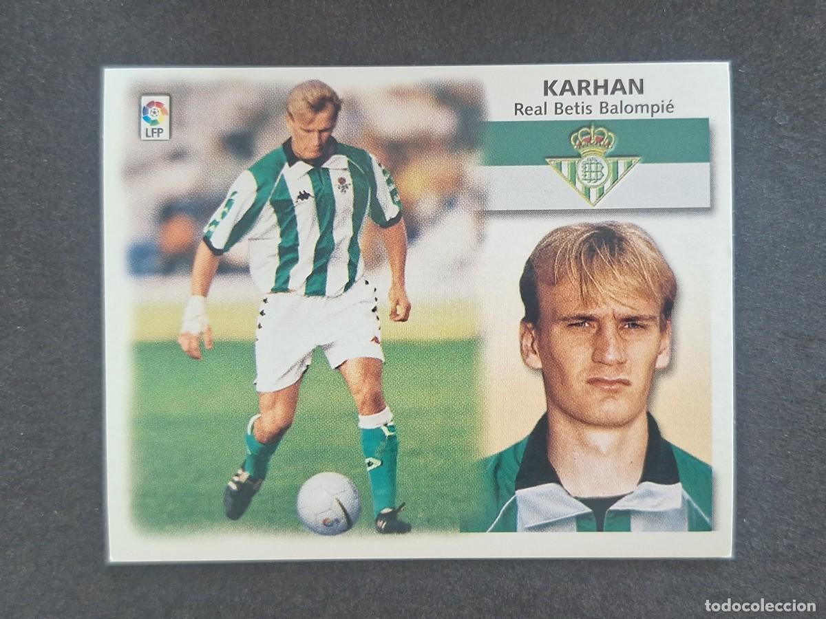 Cartes &agrave; collectionner de Football: L5 KARHAN REAL BETIS BALOMPIE COLOCA LIGA ESTE 1999 2000 99 00 NUNCA PEGADO SIN PEGAR