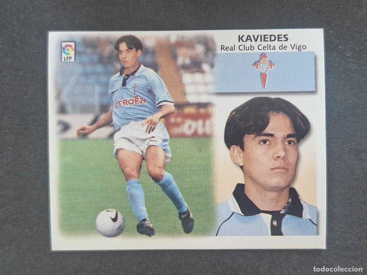 Cromos de f&uacute;tbol: L5 KAVIEDES CELTA DE VIGO COLOCA LIGA ESTE 1999 2000 99 00 NUNCA PEGADO SIN PEGAR