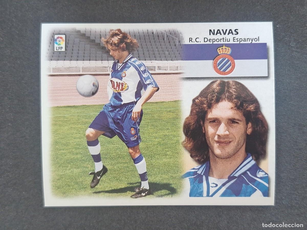 Cromos de f&uacute;tbol: L5 NAVAS R. C. D. ESPA&Ntilde;OL COLOCA LIGA ESTE 1999 2000 99 00 NUNCA PEGADO SIN PEGAR
