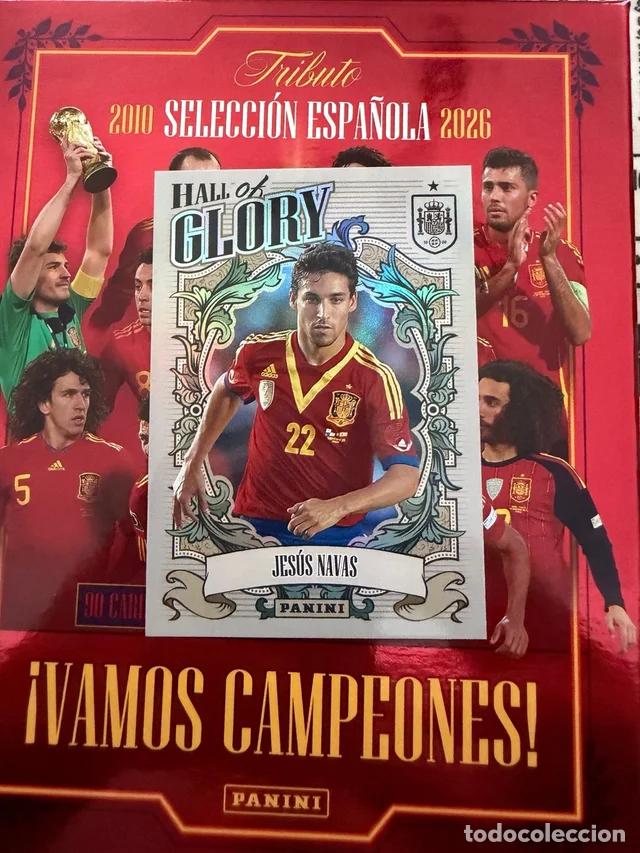 Cromos de f&uacute;tbol: Jes&uacute;s Navas #HG9 Hall of Glory Panini Tributo Selecci&oacute;n Espa&ntilde;ola 2010-2026