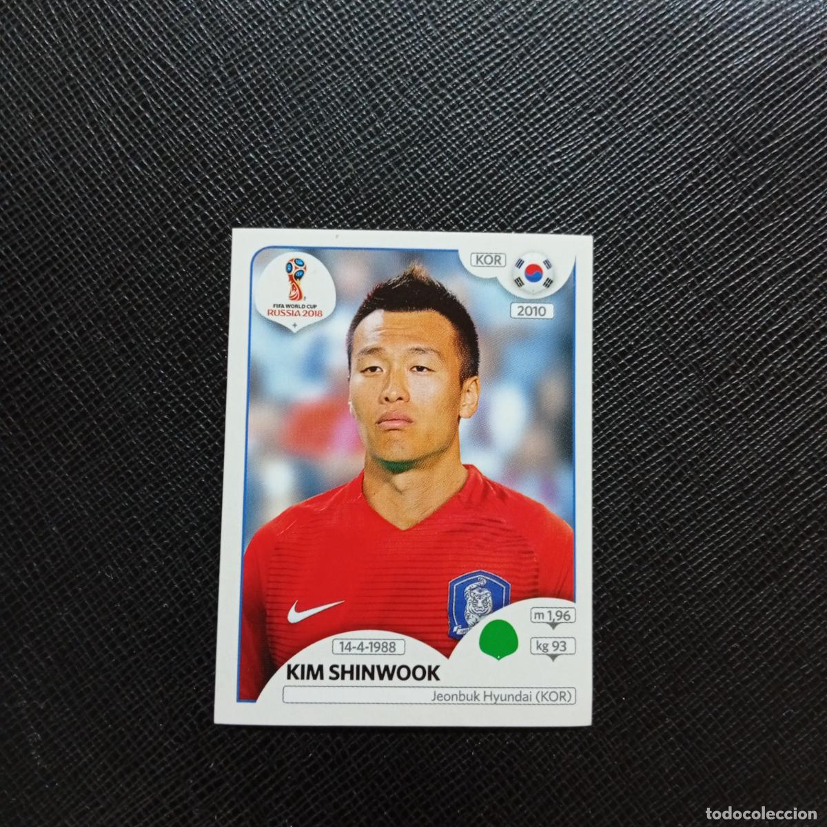 Cromos de f&uacute;tbol: 510 KIM SHINWOOK KOREA PANINI MUNDIAL RUSIA 2018 CROMO FUTBOL 18 - SIN PEGAR - CJ2 ....