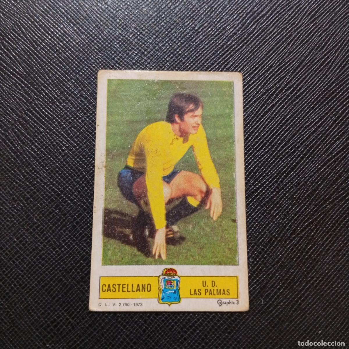 Cromos de f&uacute;tbol: CASTELLANO LAS PALMAS ESTE 1973 1974 CROMO FUTBOL LIGA 73 74 - DESPEGADO - A205 PG4